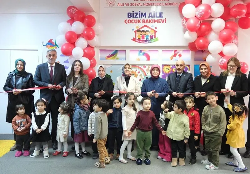 Kahramanmaraş'ta "Bizim Aile Çocuk Bakımevi" açıldı